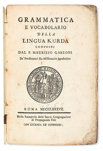 GARZONI, MAURIZIO. Grammatica e Vocabolario della Lingua Kurda.  1787